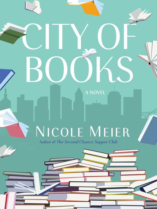 Title details for City of Books by Nicole Meier - Available